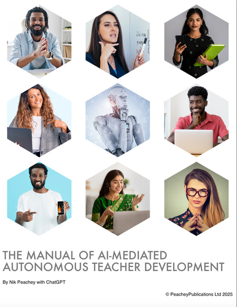 The Manual of AI-Mediated Autonomous Teacher Development | Learning & Technology News | Scoop.it