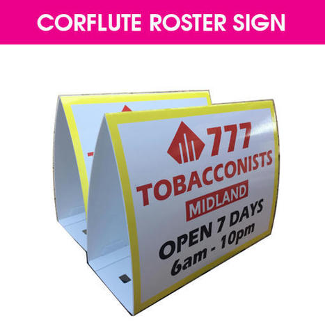 Advertise your business product and services! with&nbsp; Personalised Corflute Roster Sign | Creative Signage & Innovative Printing Trends | Scoop.it