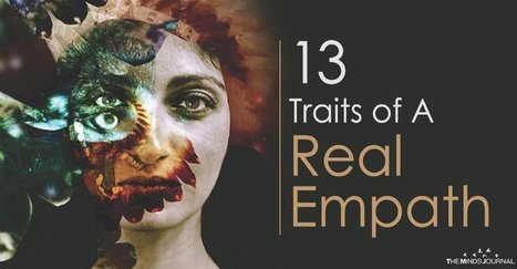13 Traits Of A Real Empath | Empathy Movement Magazine | Scoop.it