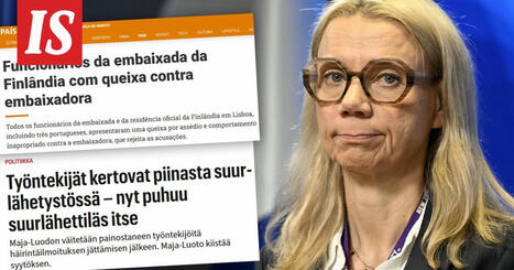 Suurlähetystön kohu levisi Portugalin mediaan – työntekijä esitti surullisen pyynnön ulkoministeriölle | 1Uutiset - Lukemisen tähden | Scoop.it