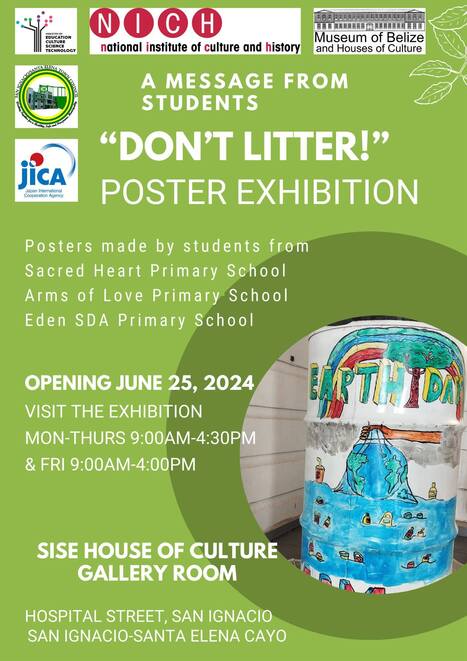 Don't Litter Poster Exhibition | Cayo Scoop!  The Ecology of Cayo Culture | Scoop.it