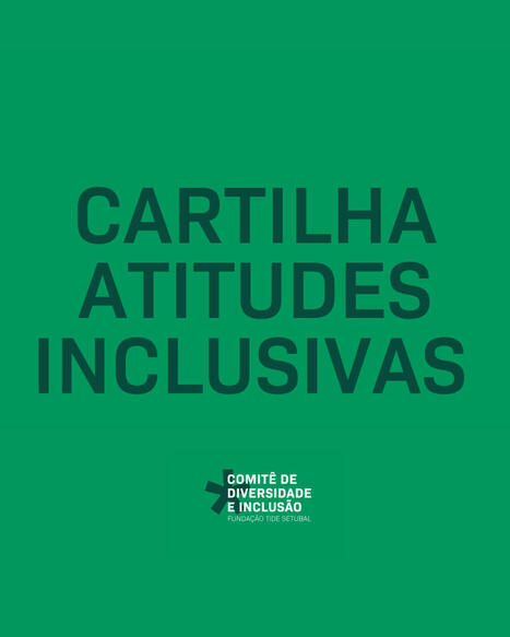 Cartilha Atitudes Inclusivas | Inova&ccedil;&atilde;o Educacional | Scoop.it