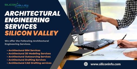 Architectural Engineering Services Consulting - USA | CAD Services - Silicon Valley Infomedia Pvt Ltd. | Scoop.it