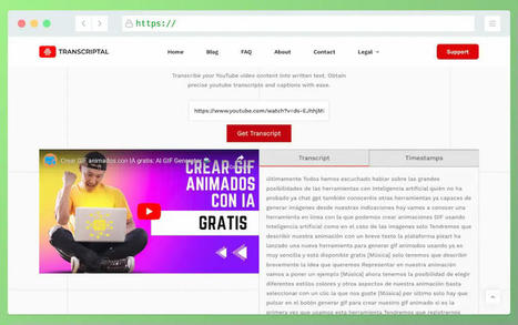 Transcriptal: transcribir vídeos de YouTube gratis con IA | TIC & Educación | Scoop.it