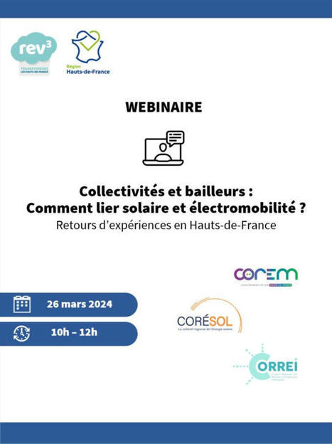 WEBINAIRE - Collectivités et bailleurs : Comment lier solaire et électromobilité ? | rev3 - la 3ème révolution industrielle en Hauts-de-France | Scoop.it