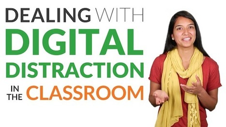 Dealing with Digital Distraction in the Classroom | Ubiquitous Learning | Scoop.it
