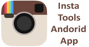 insta tools instagram auto follow!   ers apk free download v1 4 latest for android - insta followers for ins!   tagram apk