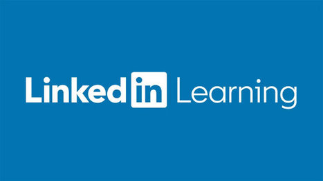 LinkedIn Learning à la loupe | Formation & Apprentissage au%par Numérique | Scoop.it