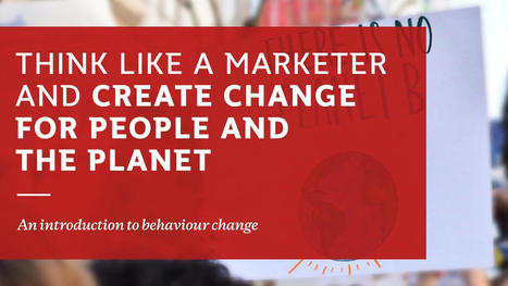 Introduction to Behaviour Change - Sharyn Rundle-Thiele and  Julia Carins | Italian Social Marketing Association -   Newsletter 225 | Scoop.it