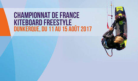 Dunkerque - Ce week-end championnats de France de kitesurf freestyle | No limite | Scoop.it