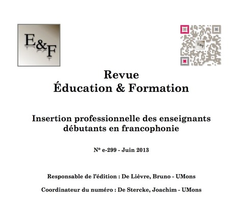 e-299 : Un numéro consacré à la problématique très actuelle de l'insertion des enseignants en début de carrière. | Revue Education & Formation | Scoop.it