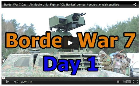 Border War 7 Day 1 Air Mobile Unit - Fight of "Old Bunker" - GsP Airsoft | Thumpy's 3D House of Airsoft™ @ Scoop.it | Scoop.it