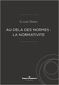 Claude Debru : Au-delà des normes. La normativité | Les Livres de Philosophie | Scoop.it