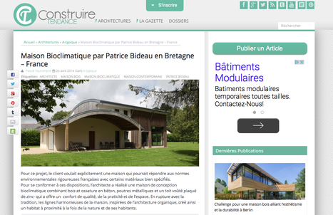"Maison Bioclimatique par Patrice Bideau en Bretagne"-Construire Tendance | Architecture Organique | Scoop.it