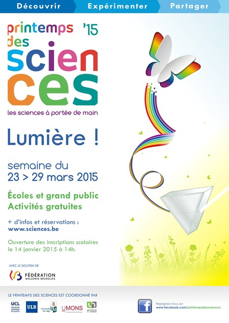 Wallonie-Bruxelles - Le printemps des sciences 2015 | Koter Info - La Gazette de LLN-WSL-UCL | Scoop.it