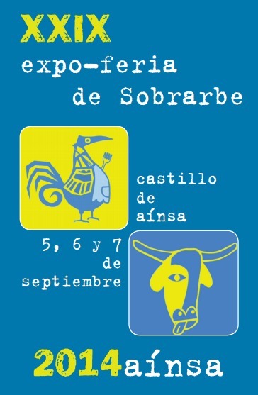 Expo Feria de Sobrarbe 2014, en Aínsa | Vallées d'Aure & Louron - Pyrénées | Scoop.it