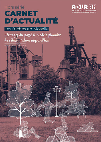 Les friches en Moselle – Héritages du passé & modèle pionnier de réhabilitation aujourd’hui – AGURAM | Reconversion de friches | Scoop.it
