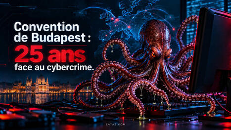Convention de Budapest : 25 ans face au cybercrime &ndash; | Veille | Scoop.it