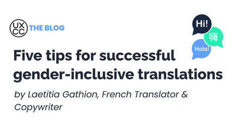 Five Tips for Gender-inclusive Translations | Translation Tips aka #xl8tips | Scoop.it