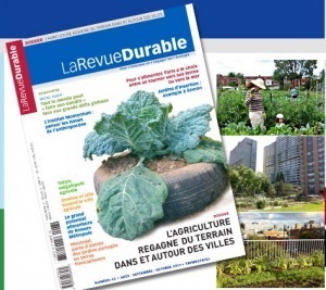 L’agriculture regagne du terrain dans et autour des villes, un dossier de La Revue Durable | Innovation sociale | Scoop.it