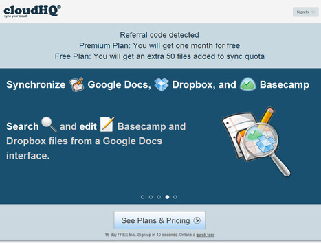 cloudHQ - Sync Basecamp, Dropbox and Google Docs | Time to Learn | Scoop.it
