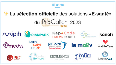 ✨ La sélection officielle des solutions «E-santé» du Prix Galien. 2023 | innovation & e-health | Scoop.it