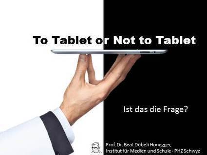 To Tablet or not to Tablet | Lernen mit iPad | Scoop.it