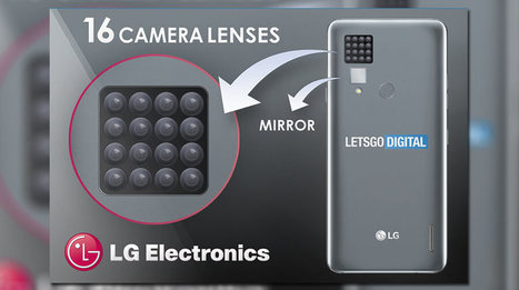 LG filed a patent for a smartphone with 16 cameras | Gadget Reviews | Scoop.it