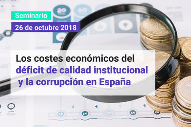 Los costes económicos del déficit de calidad institucional y la corrupción en España - Ivie | Evaluación de Políticas Públicas - Actualidad y noticias | Scoop.it