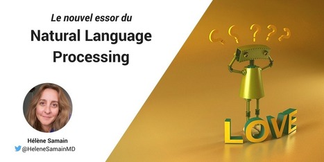 Le nouvel essor du Natural Language Processing - NLP | MBA MCI | Scoop.it