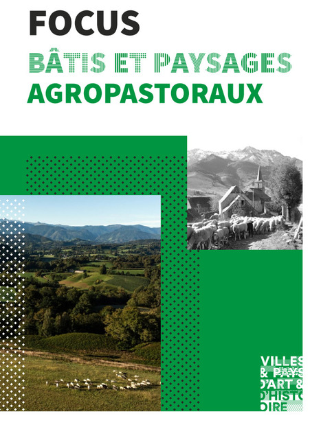 Nouvelle &eacute;dition d'un Focus sur les b&acirc;tis et paysages agropastoraux&nbsp; | Vall&eacute;es d'Aure & Louron - Pyr&eacute;n&eacute;es | Scoop.it