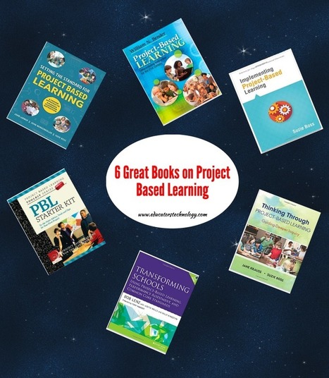 6 Great Books on Project Based Learning for Teachers | The 21st Century | Scoop.it