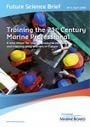 Training the 21st Century Marine Professional: A new vision for marine graduate education and training programmes in Europe (Future Science Brief) - European Marine Board | Biodiversité | Scoop.it