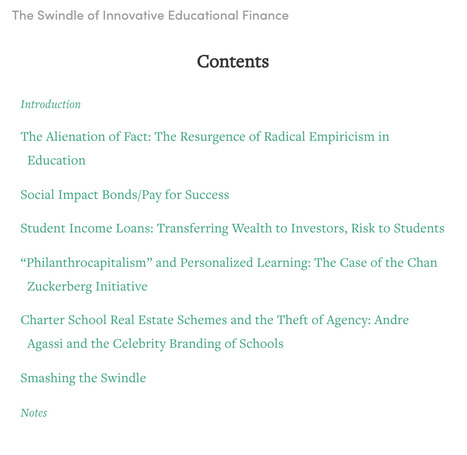 'Social Impact Bonds/Pay for Success' [Chapter published in “The Swindle of Innovative Educational Finance"] by Dr. Kenneth Saltman, Professor of Educational Leadership, University of Massachusetts  | Social Impact Bonds, "Pay For Success," Results-Based Contracting, and Blockchain Digital Identity Systems | Scoop.it