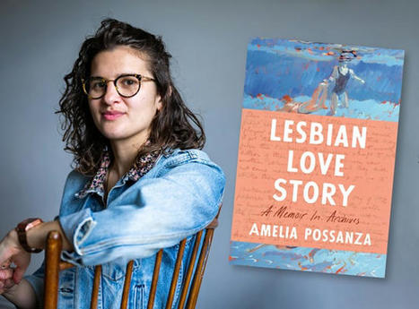 Amelia Possanza uncovers history’s overlooked gay women with Lesbian Love Story | LGBTQ+ Movies, Theatre, FIlm & Music | Scoop.it