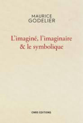 .@CNRSed ::: Lo #imaginado, lo #imaginario y lo #simb&oacute;lico&hellip; La #raz&oacute;n_cientifica no es #socialmente_CONTAGIOSA. Las #creencias lo son, que sean #religiosas o #pol&iacute;ticas. #Maurice_GODELIER. &ndash; | Le BONHEUR comme indice d'&eacute;panouissement social et &eacute;conomique. | Scoop.it