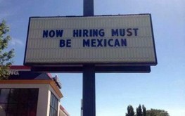 ‘Must Be Mexican’: Burger King Fires Employee for Racist Help-Wanted Sign | ED 262 KCKCC Sp '24 | Scoop.it