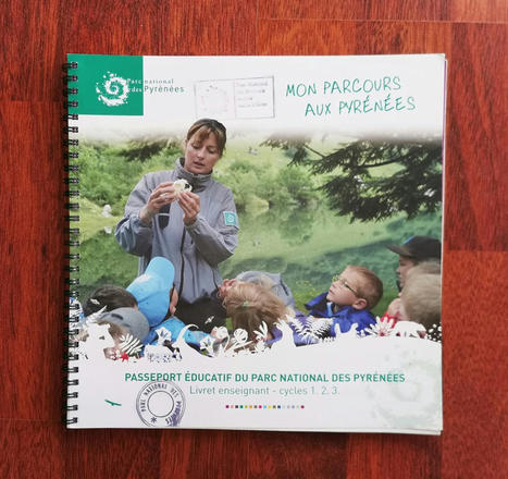 Le passeport éducatif du Parc national des Pyrénées | Vallées d'Aure & Louron - Pyrénées | Scoop.it