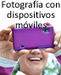 Trucos de fotografía con celulares y tabletas | TIC & Educación | Scoop.it