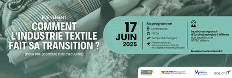 TEAM2 - Comment l'industrie textile fait sa transition ? | rev3 - la 3ème révolution industrielle en Hauts-de-France | Scoop.it