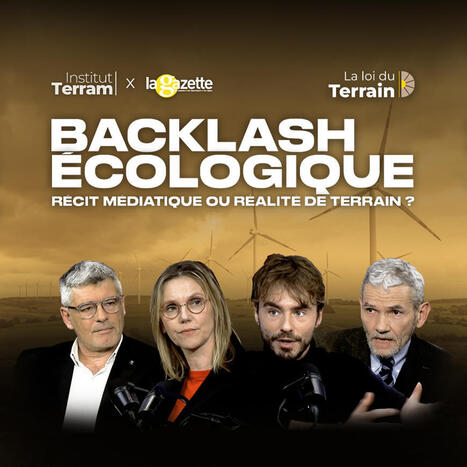 &Eacute;pisode 2 &ndash; Backlash &eacute;cologique : r&eacute;cit m&eacute;diatique ou r&eacute;alit&eacute; de terrain ? | Environnement - &Eacute;nergie | Scoop.it