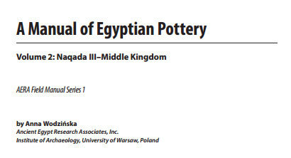 (EN) (PDF) - A Manual of Egyptian Pottery | Anna Wodzińska | Glossarissimo! | Scoop.it