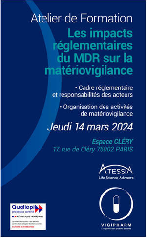 Dispositif Médical : Participez à l'atelier de formation sur la Matériovigilance 2024 le 14 mars 2024 à Paris.  | Vigilances sanitaires, Pharmacovigilance, Cosmétovigilance, Matériovigilance, toxicovigilance, nutrivigilance, pharmacovigilance vétérinaire | Scoop.it