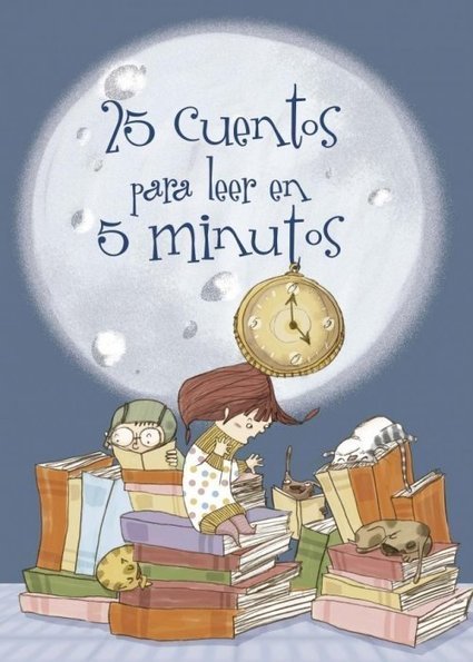 25 cuentos para leer en 5 minutos | Español para los más pequeños | Scoop.it