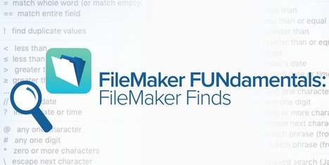 FileMaker Finds: Finding Options - Ways to Search in FileMaker | Learning Claris FileMaker | Scoop.it