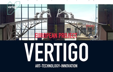 VERTIGO european project - Boost synergies between artists, creative people and technologists | Digital #MediaArt(s) Numérique(s) | Scoop.it