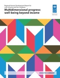 Executive Summary: Regional Human Development Report for Latin America and the Caribbean | International development | Scoop.it