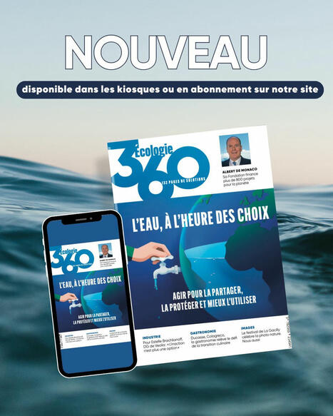 Magazine Écologie360 - Allons-nous manquer d’eau ?  | Biodiversité | Scoop.it