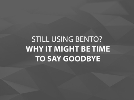 Still Using Bento? – Why It Might Be Time to Say Goodbye | FileMaker | Learning Claris FileMaker | Scoop.it