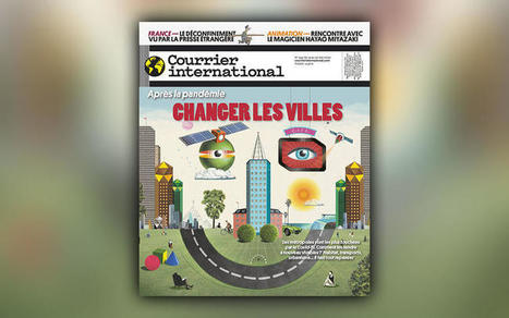 Après la pandémie, changer les villes | ICSU becoming ISC ... Biocluster | Scoop.it